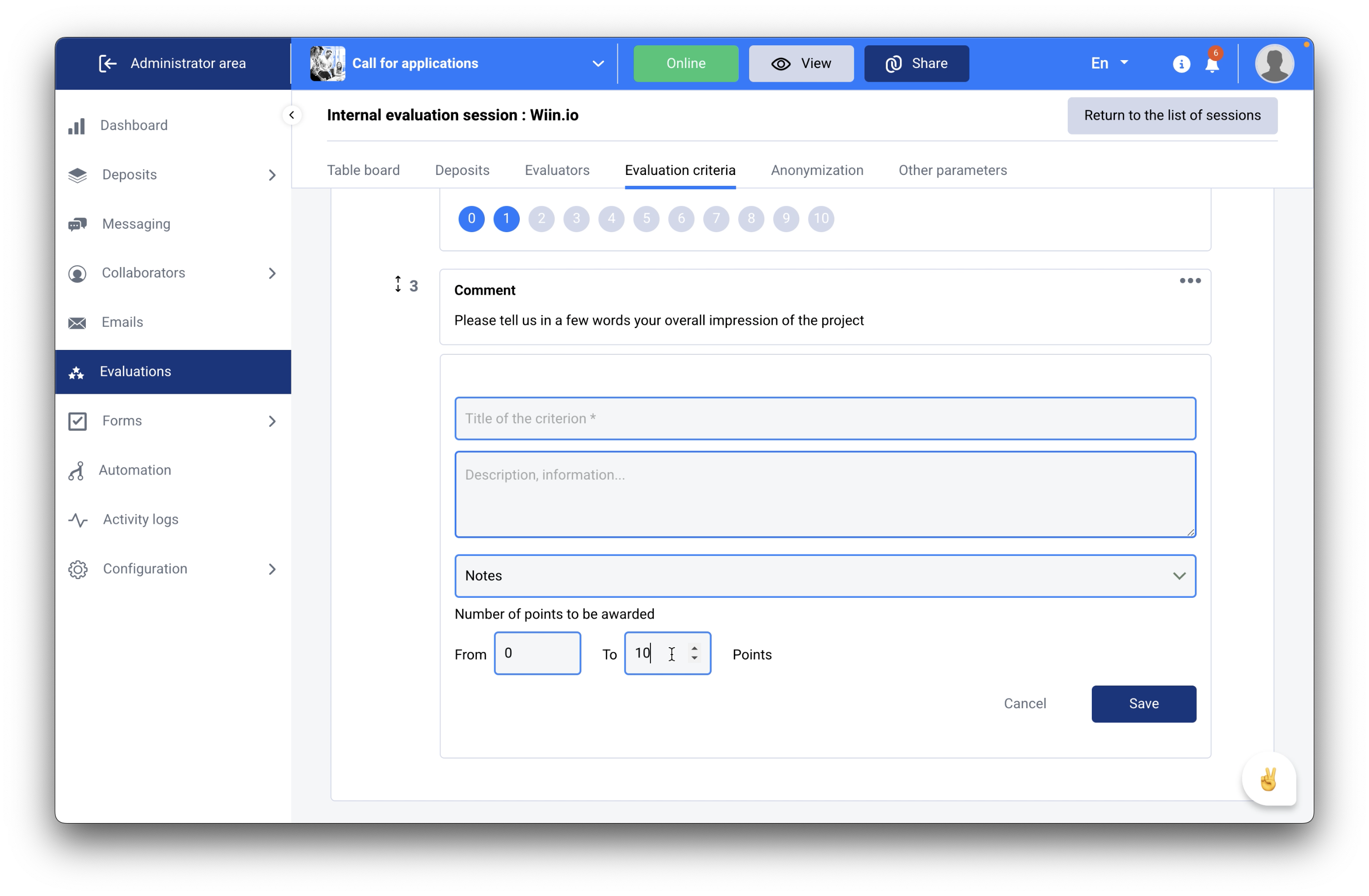 Set up evaluation criteria